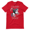 Death on a Rainbow Unicorn Slayed Today! Premium Unisex t-shirt - Image 5